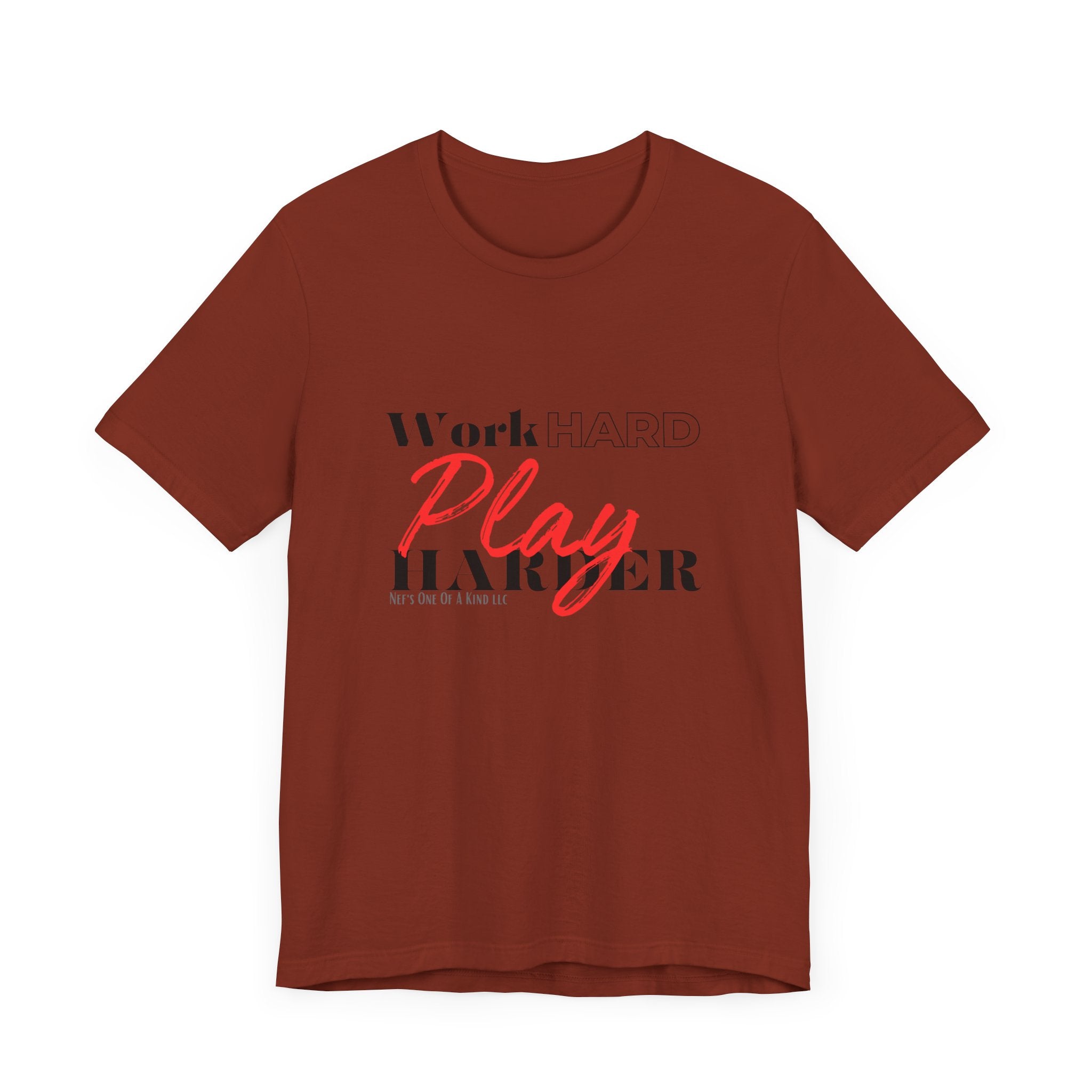 Work Hard Play Harder w/o Unisex Short Sleeve Tee